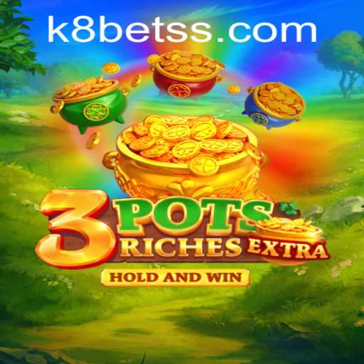 Exploring the Excitement of 3potsExtra and k8bet PH Login