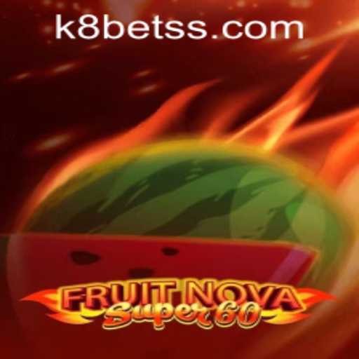 Explore the Exciting World of FruitNovaSuper60 and How to Access It via k8bet PH Login