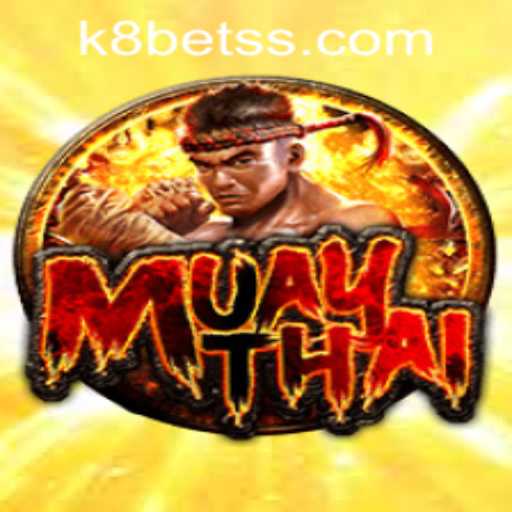 Exploring the Vibrant World of MuayThai and Navigating the K8Bet PH Login
